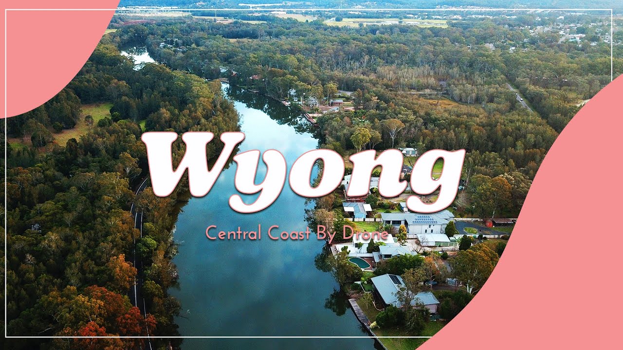 Central Coast By Drone - Wyong NSW