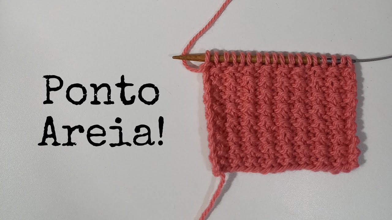 Ponto Areia de Tricô! Fácil, para iniciantes #1