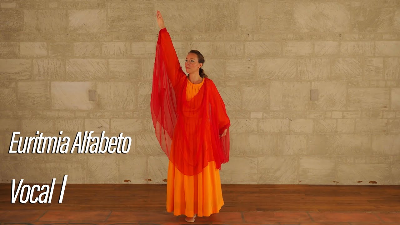 Euritmia Alfabeto - Vocal I