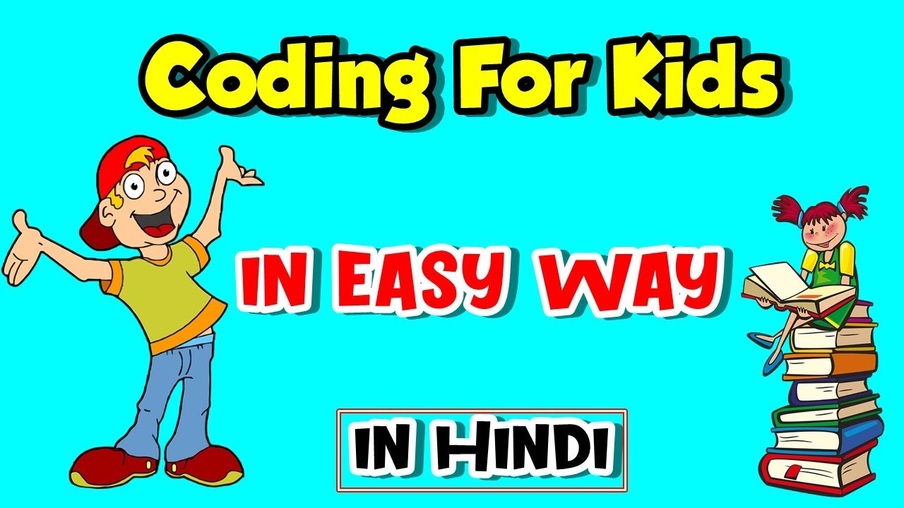 Coding For Kids In Hindi | Which Programming is Good For Kids | Coding For Beginner|Carry Education
