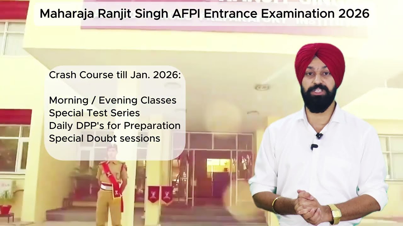 Maharaja Ranjit Singh AFPI 2026, Entrance Exam, Coaching, Eligibility, Complete Selection Criteria