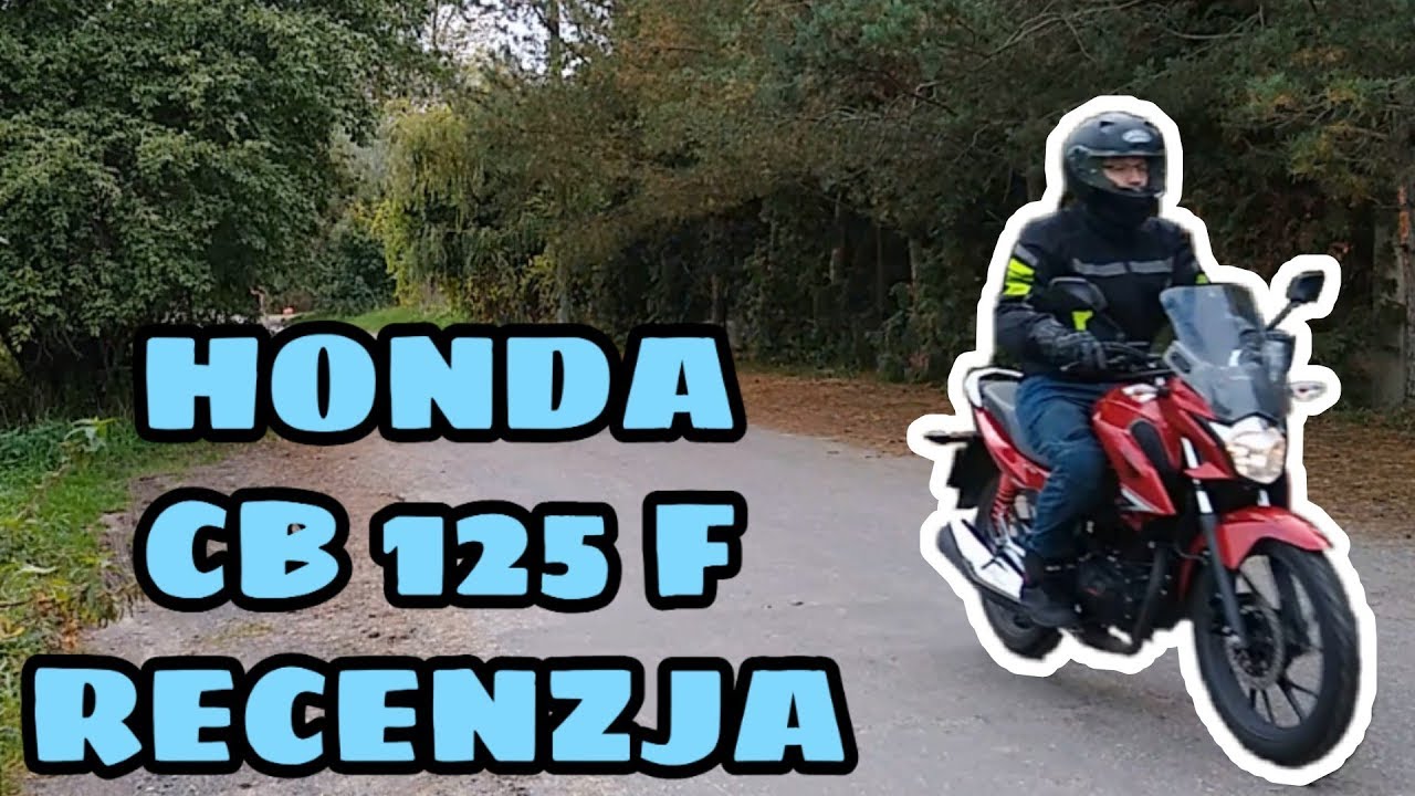 Honda CB 125 F/ GLR 125: m&oacute;j test i opinia po przejechaniu 3 tys km !!
