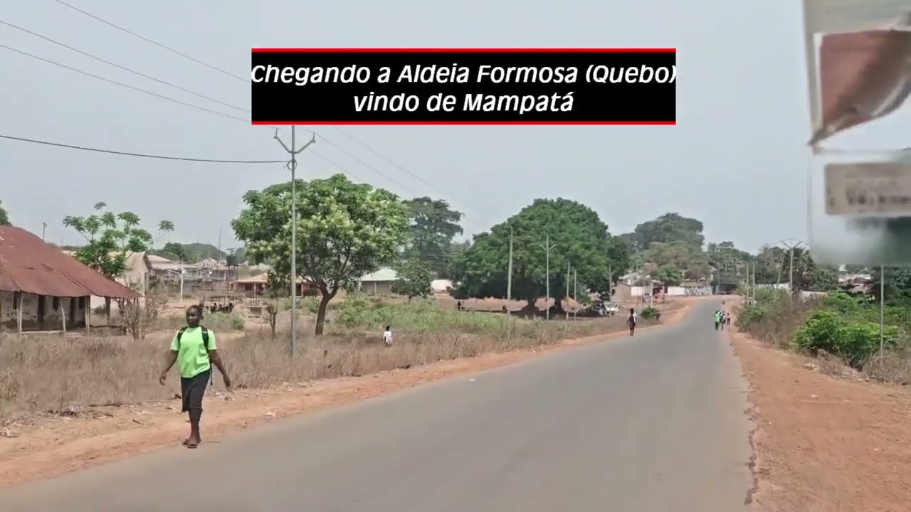 Chegada a Aldeia Formosa (Quebo) - Guiné-Bissau