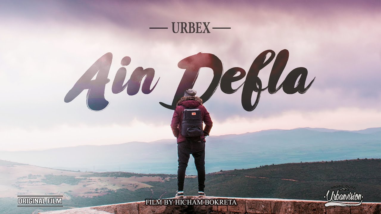 URBEX : Ain Defla Teaser