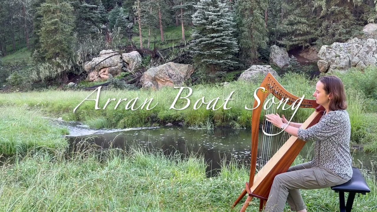 Arran Boat Song | Harp | Elizabeth Brosha
