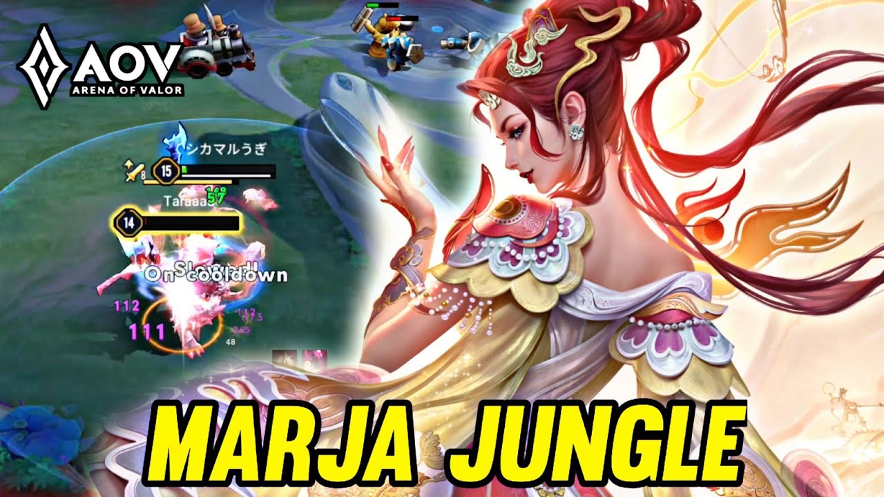 AOV : MARJA GAMEPLAY | IN JUNGLE - ARENA OF VALOR LIENQUAN MOBILE ROV
