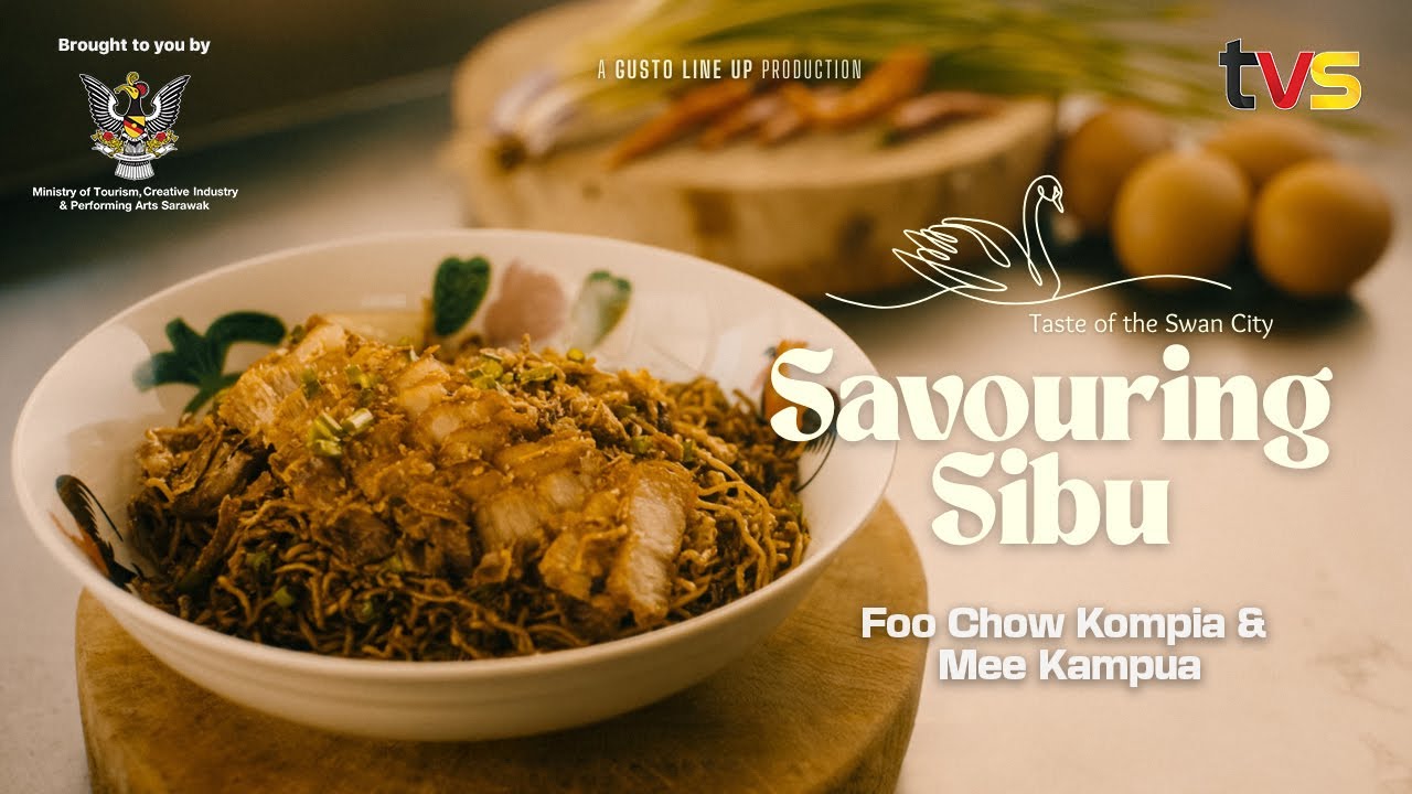 Savouring Sibu EP1: Foo Chow Kompia & Mee Kampua | TVS Entertainment