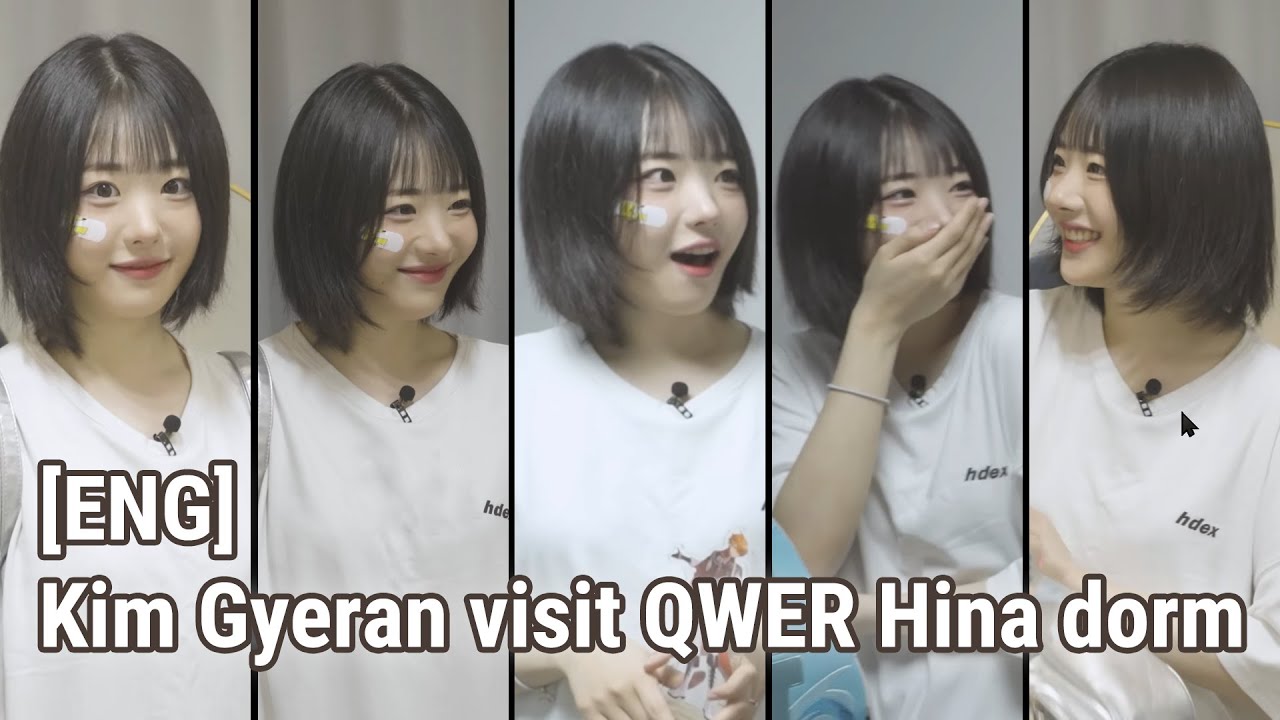 [ENG] Kim Gyeran visit QWER Hina dorm 240530