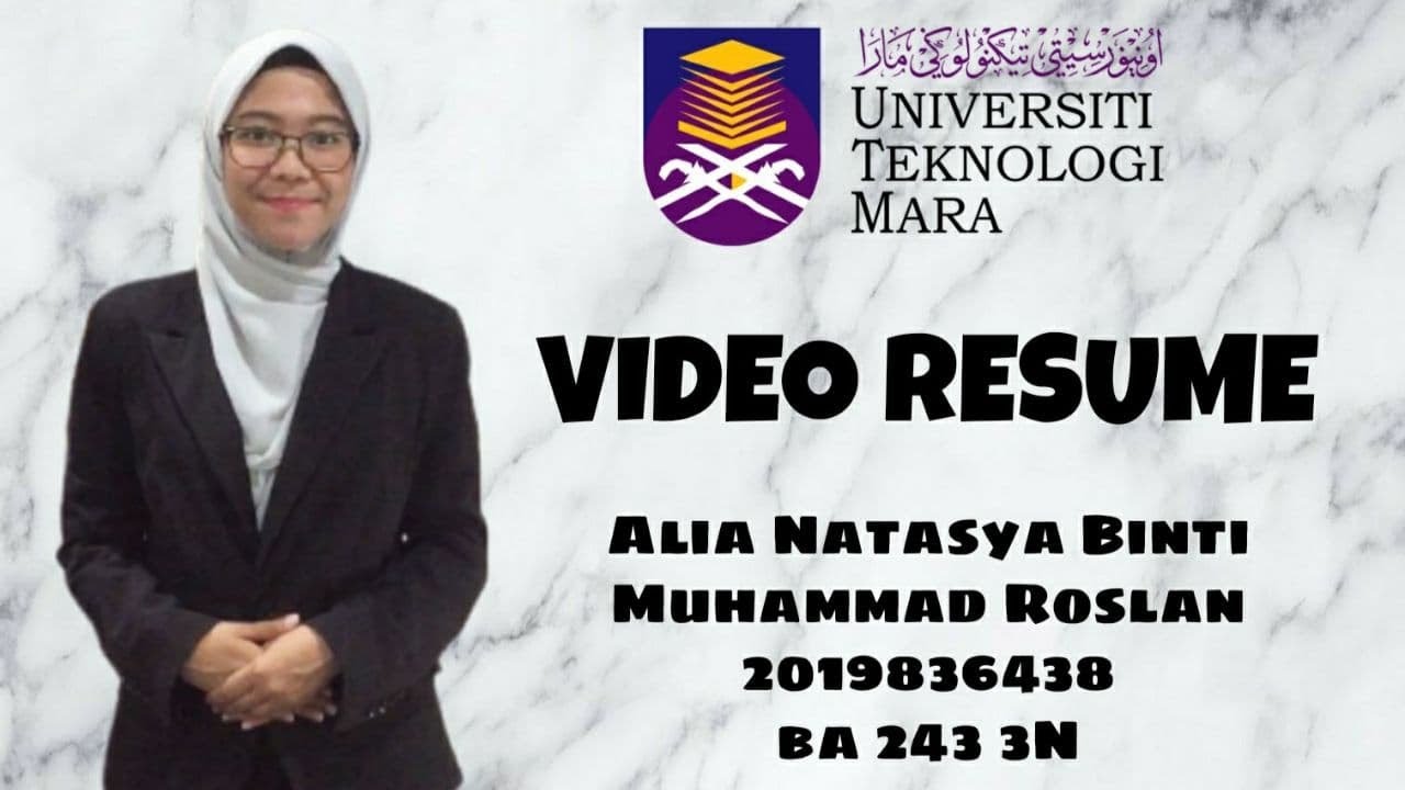 HRM554- Video Resume UiTM Puncak Alam  (Alia Natasya Roslan)