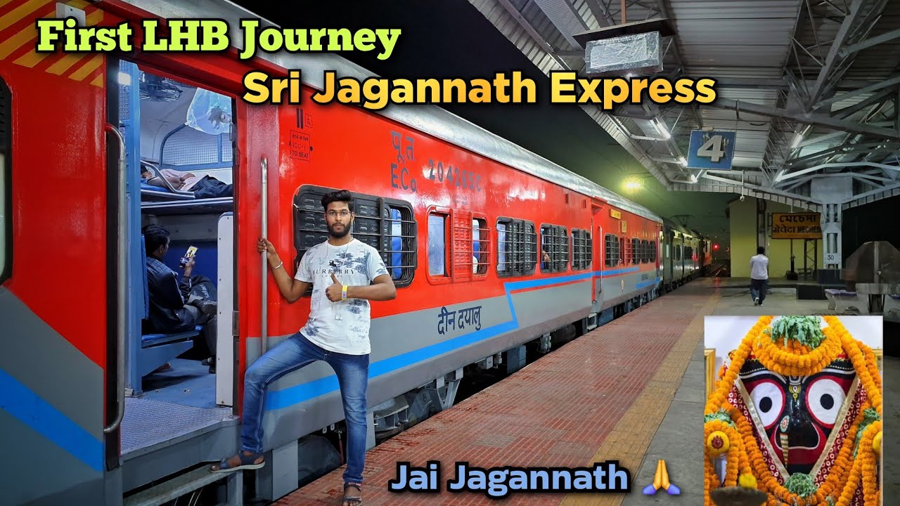 First LHB Journey Sri Jagannath Express | 18409 Kolkata Puri Jagannath Express *Jai Jagannath🙏*