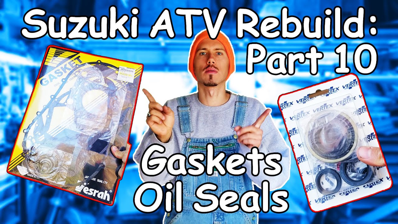 ATV Engine Gaskets and Oil Seals Replacement: Suzuki Vinson Rebuild Part 10