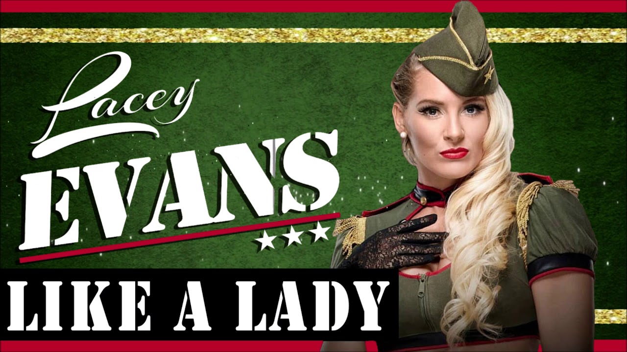 WWE: Like a Lady (Lacey Evans Theme)