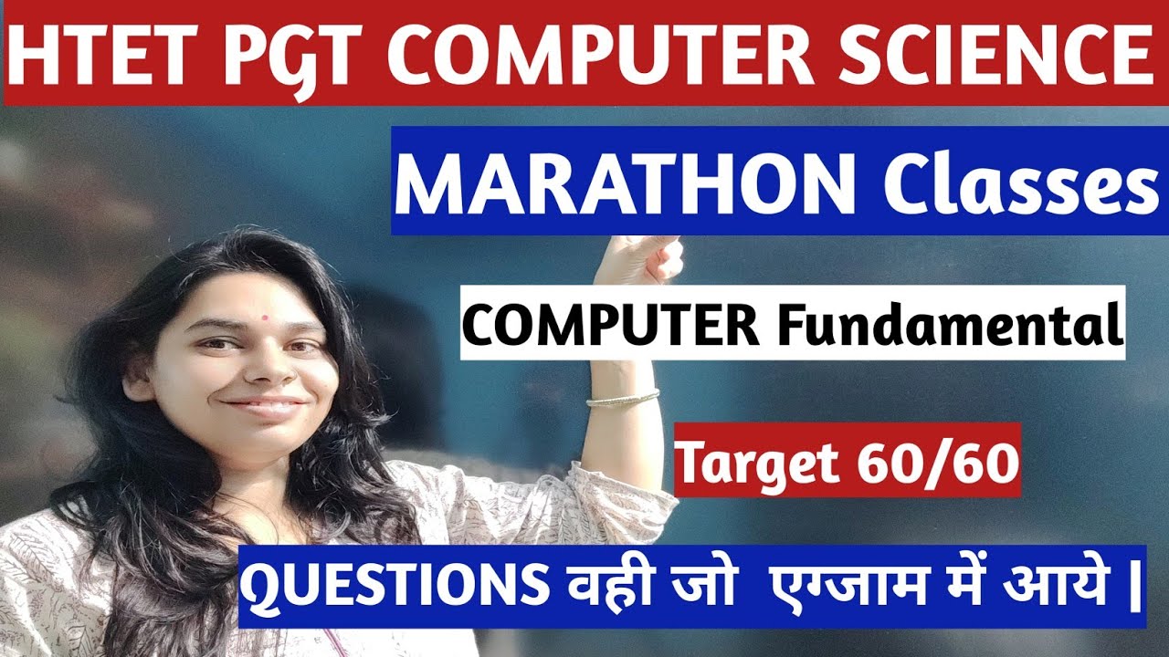 ☝️☝️COMPUTER FUNDAMENTALS Marathon Class || HTET PGT COMPUTER SCIENCE|| Target 60/60