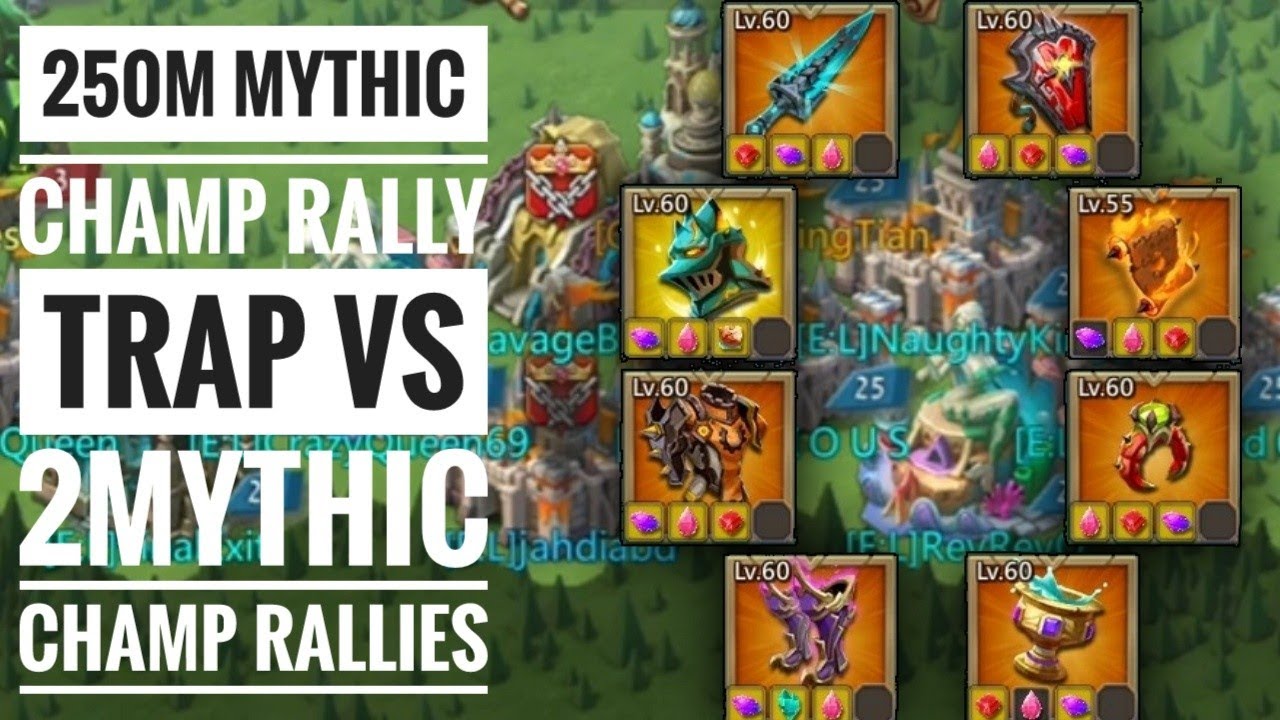 250M MYTHIC CHAMP RALLY TRAP VS MYTHIC CHAMPS T5 RALLY - Lords Mobile