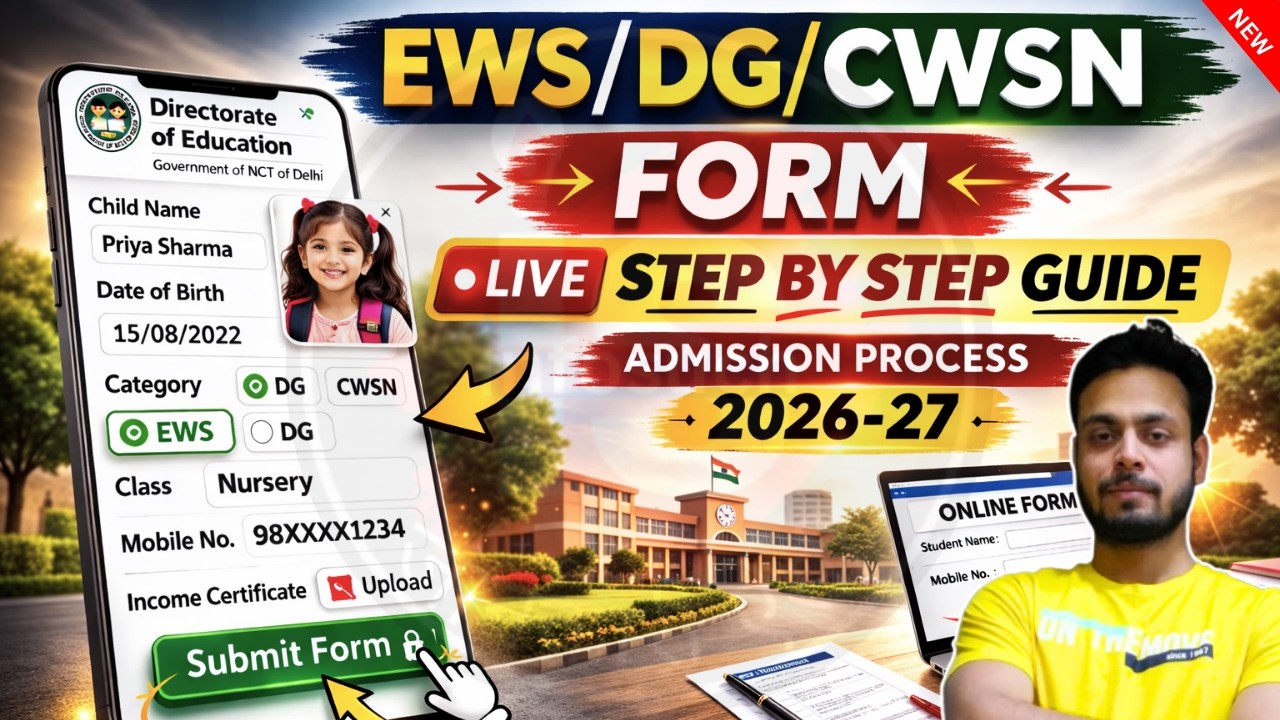 Delhi EWS Admission 2026-27 Online Form Kaise Bhare? Income Certificate, Documents & School Process