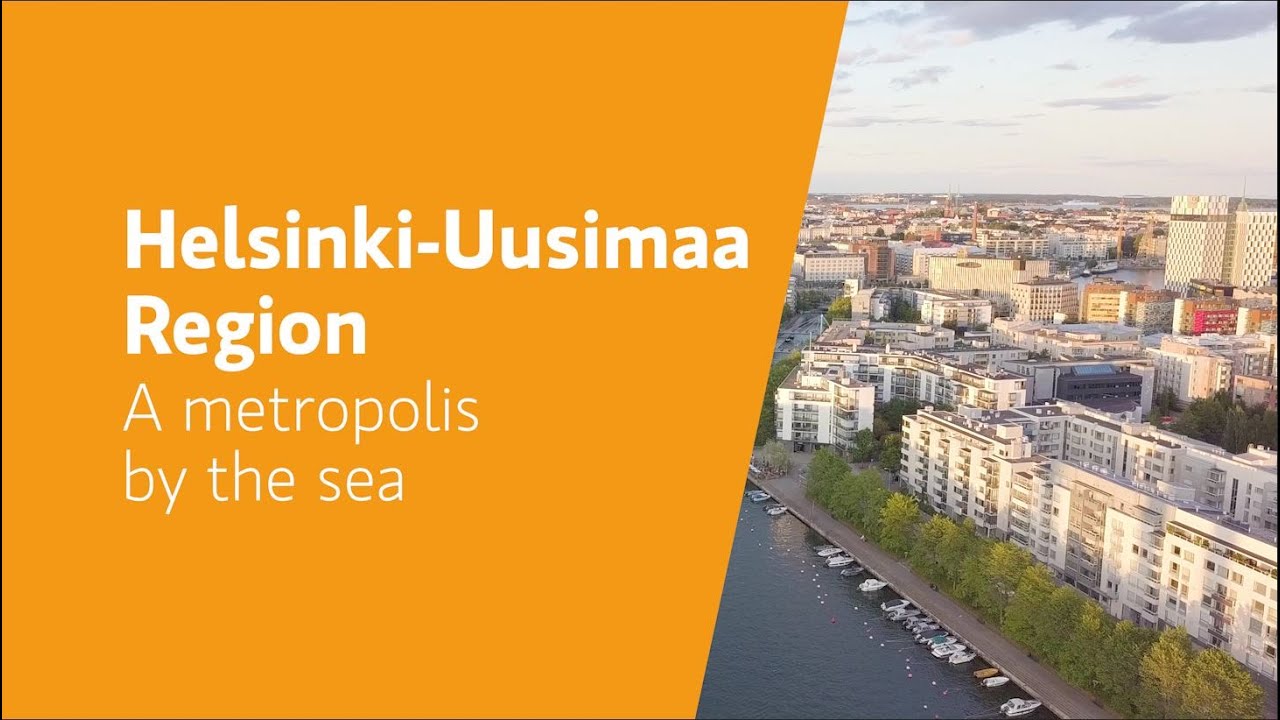 Helsinki Uusimaa Region &ndash; A metropolis by the sea