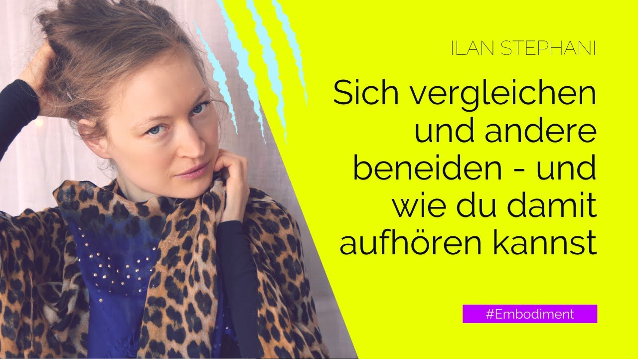 Sich vergleichen und andere beneiden - und wie du damit aufhören kannst  