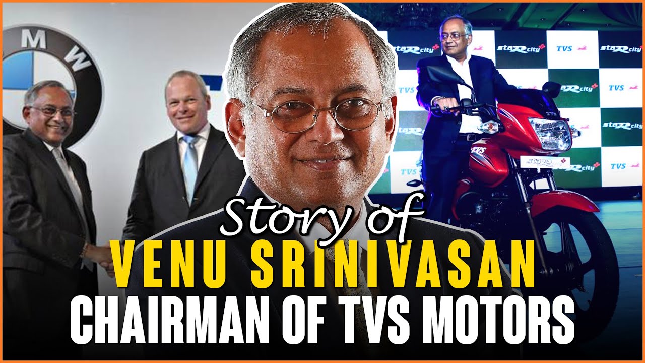 Tragic Story Of Venu Srinivasan - Chairman Of TVS Motors