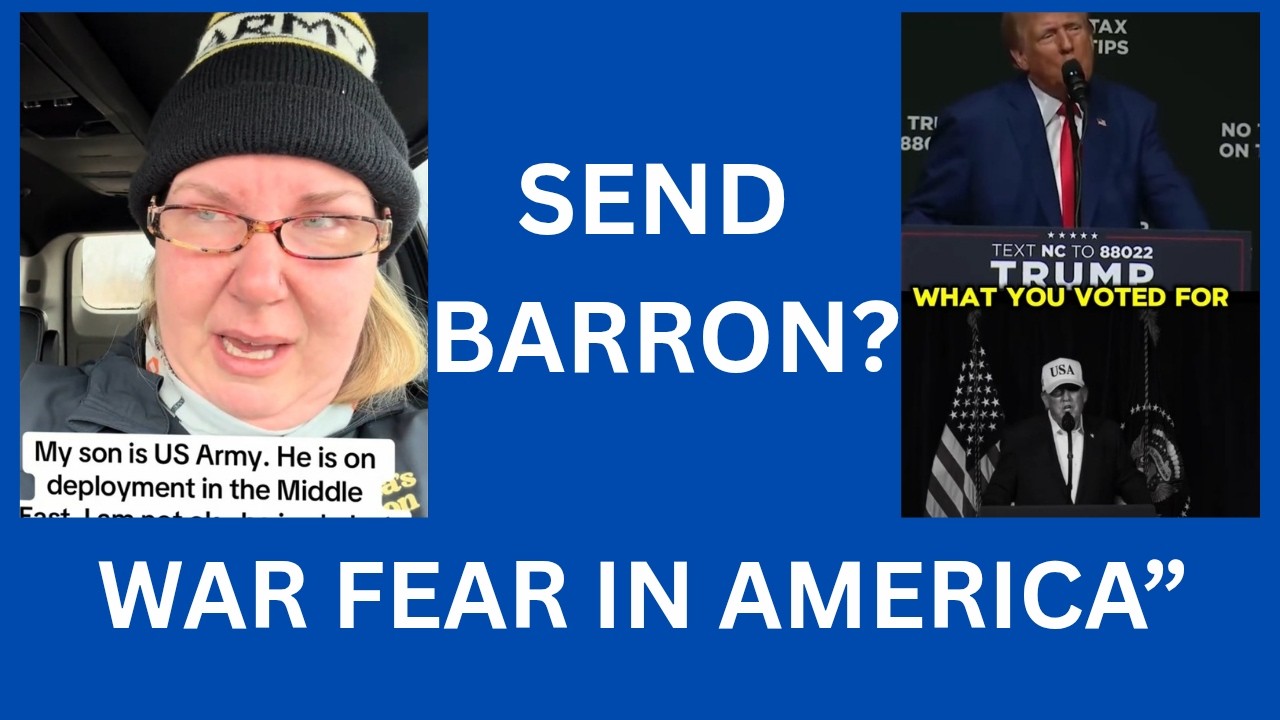 MAGA Parents Panic Over War: &lsquo;Send Barron Trump Too&rsquo; &ndash; America&rsquo;s War Debate Explodes