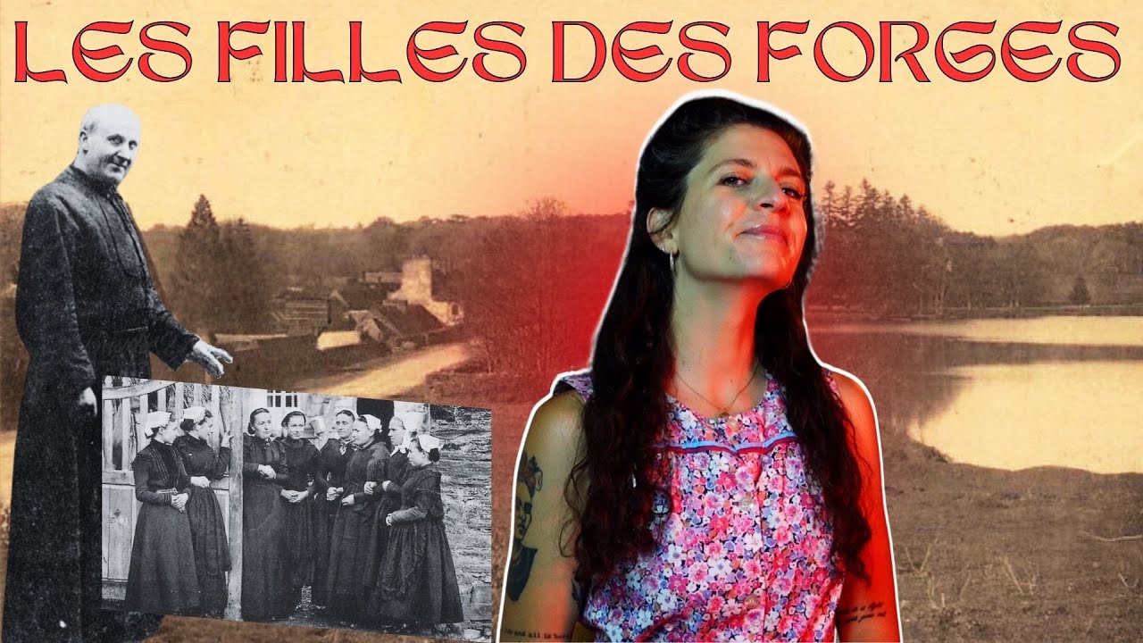 LES FILLES DES FORGES : l'histoire d'une chanson bretonne