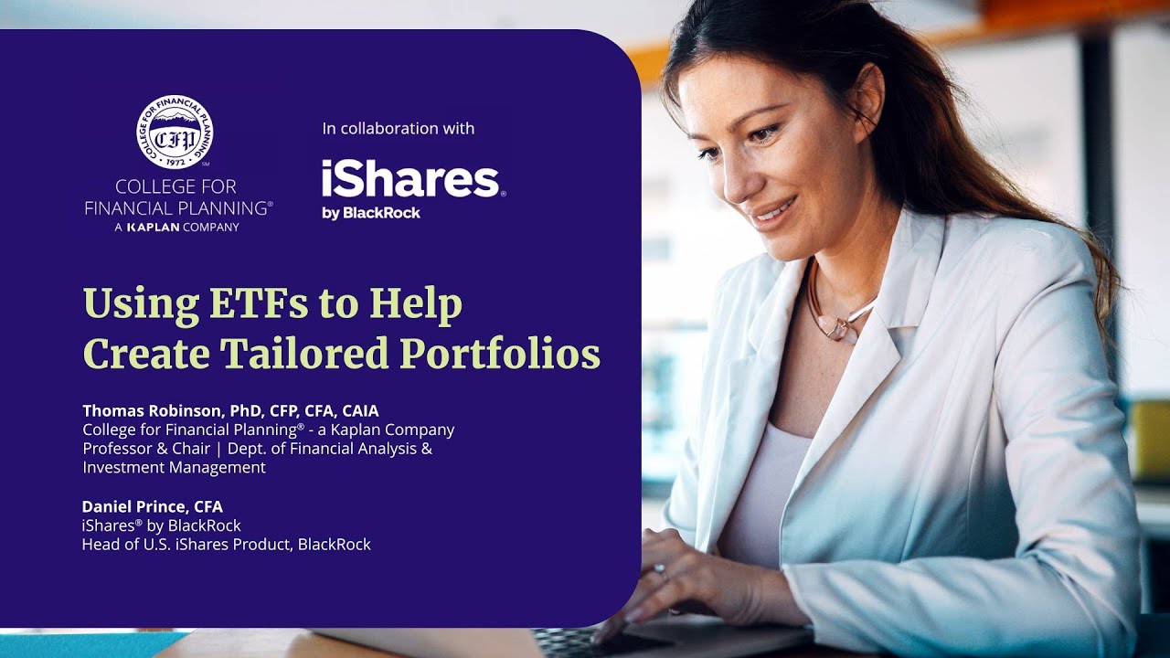 Using ETFs to Help Create Tailored Portfolios