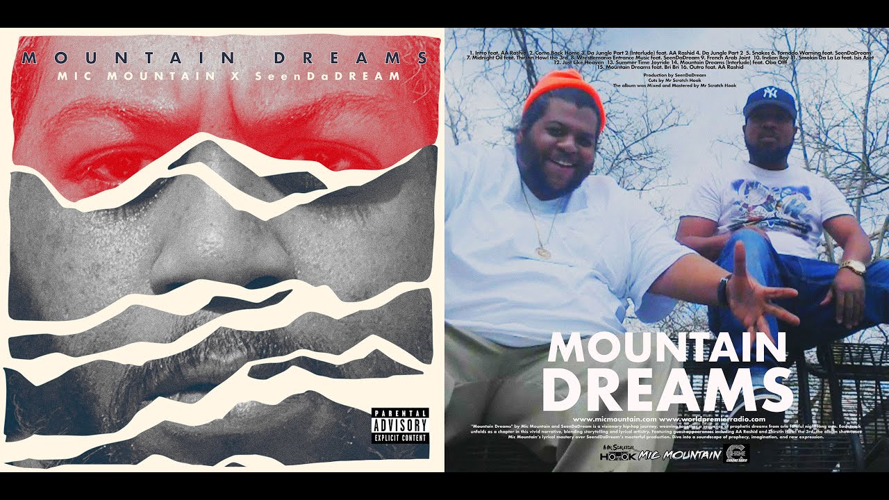 Mic Mountain x SeenDaDream - Mountain Dreams (Full Album)