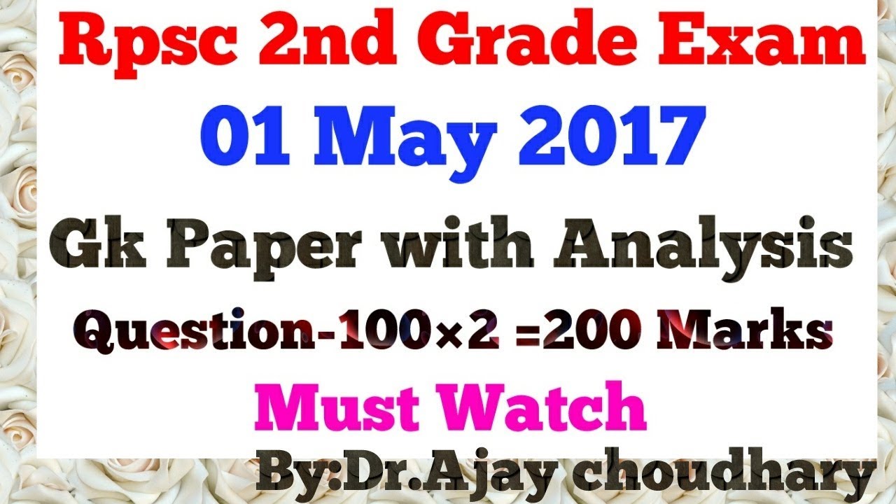 Rpsc 2nd Grade Gk paper - 01 May 2017 Full Paper with Final Answer Key