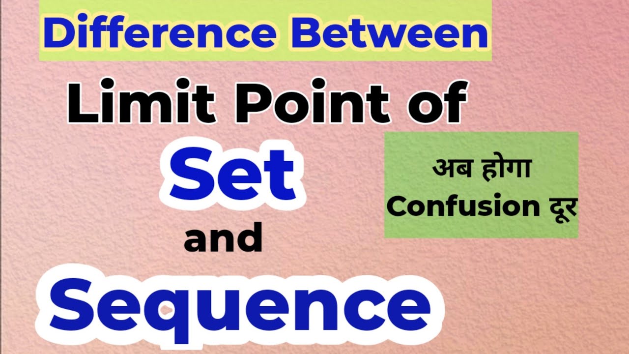 Limit Point of Set|limit point of Sequence|difference between limit point of set and sequence