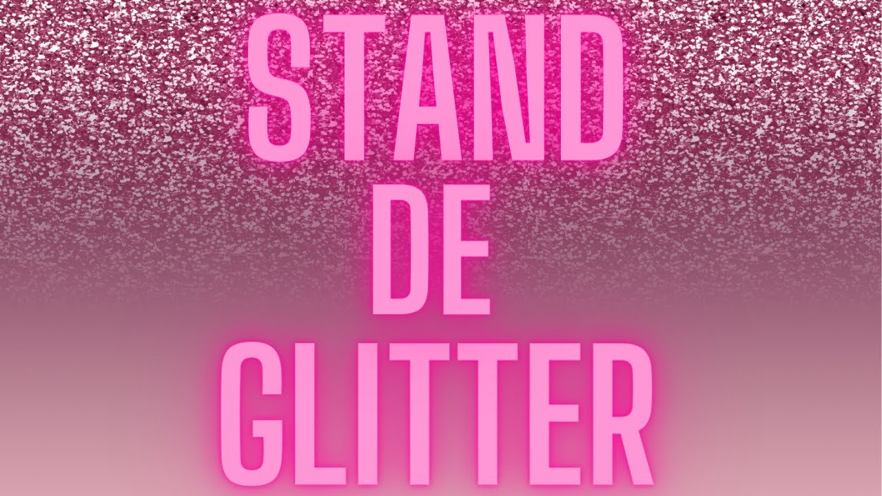 Como armar tu Stand de Glitter