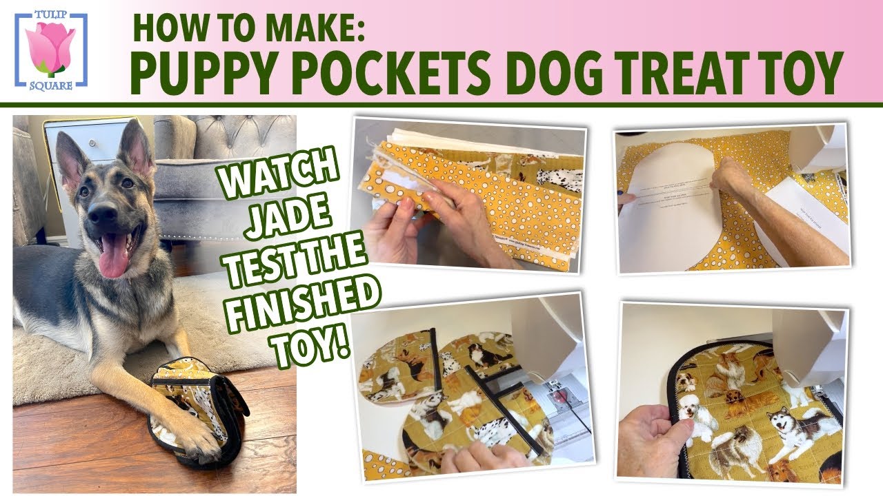 How to Make Puppy Pockets Treat Toy for Dogs - Simple Quilt and Cut - Pattern 609 by Tulip Square