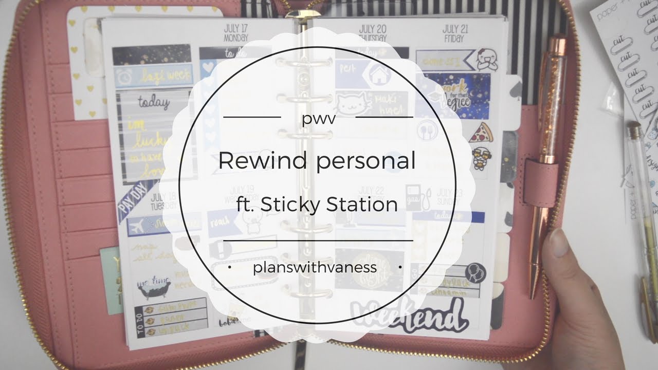 Personal Rewind ft Sticky Station