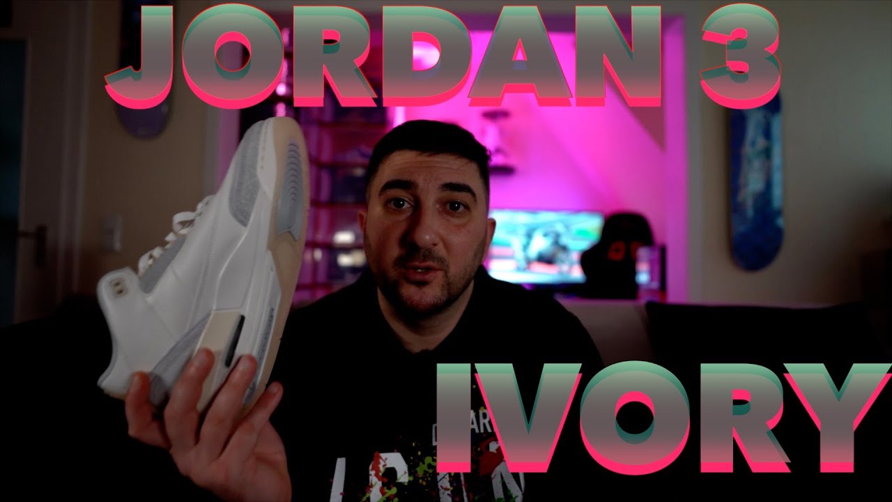 Jordan 3 Ivory Review & On Feet [Deutsch]