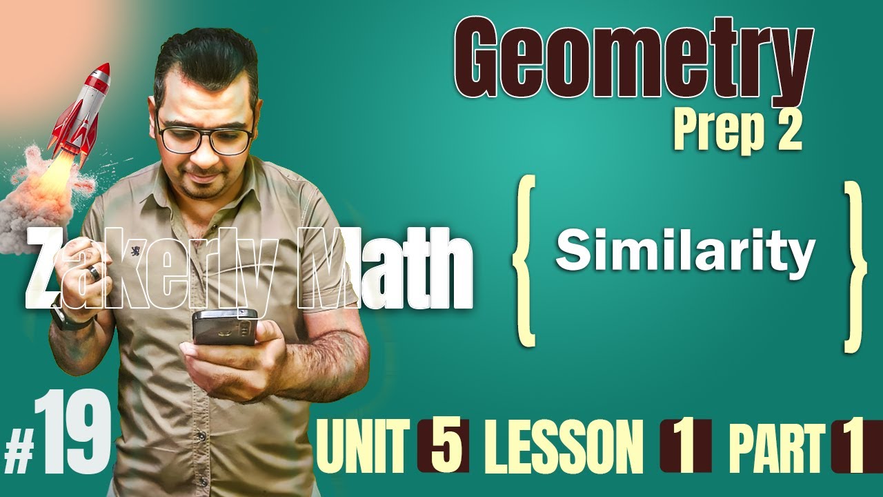 prep 2 | Geometry | Similarity  ( Part 1 )