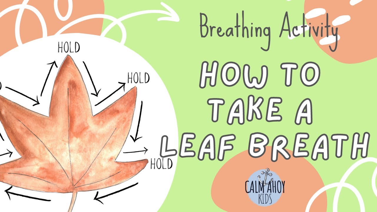 Calming Leaf Breaths Activity for Kids