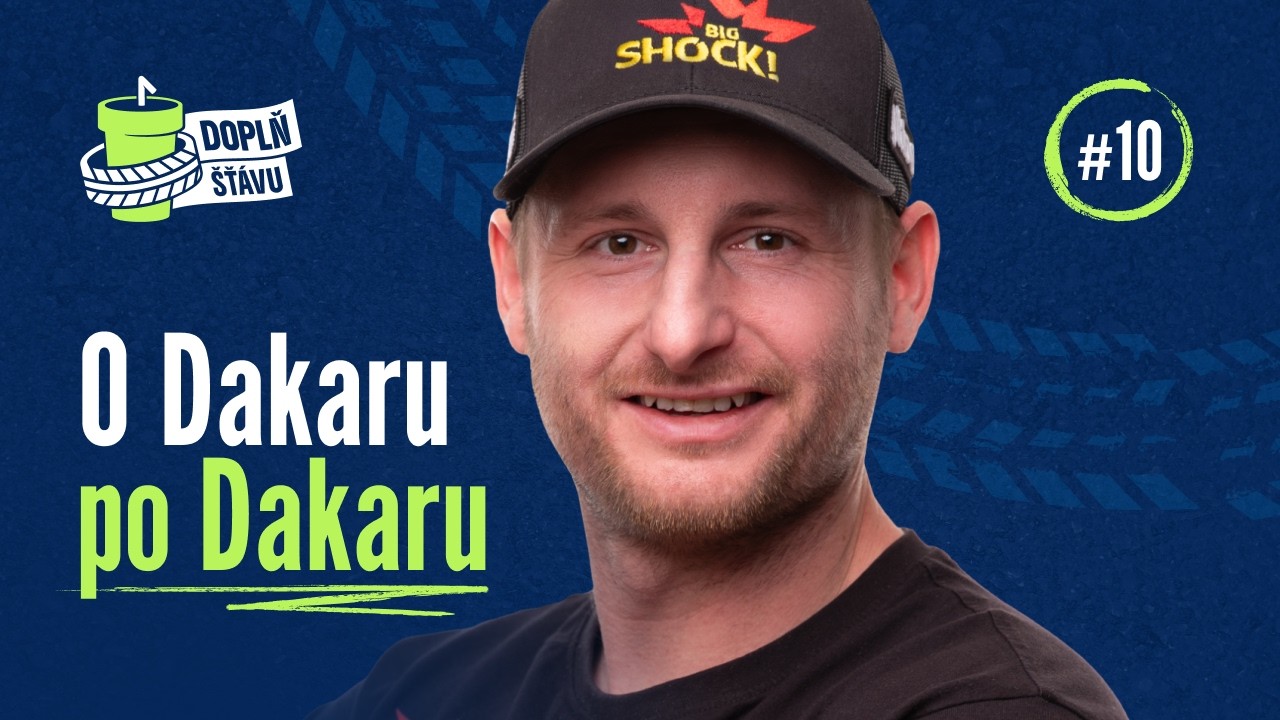 Doplň šťávu #10 - O Dakaru po Dakaru