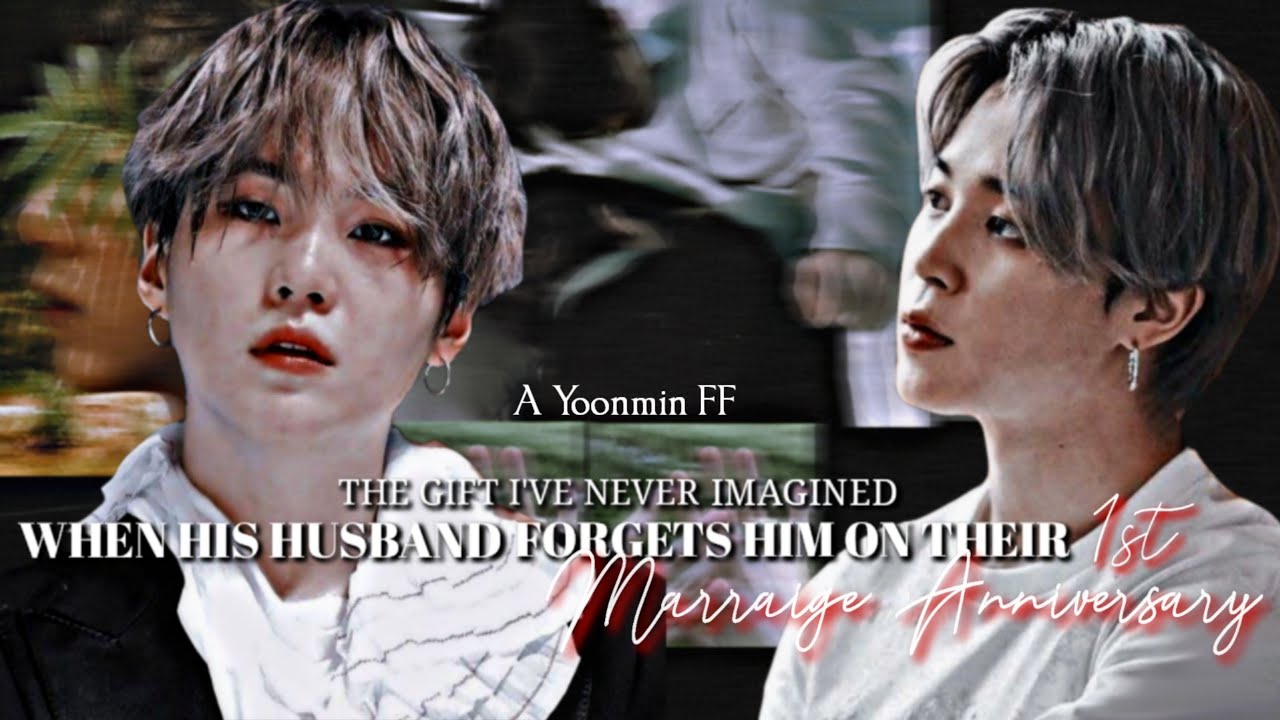 When His Husband Forgets Him On Their 1st Marriage Anniversary 🦋 Yoonmin Oneshot ✨