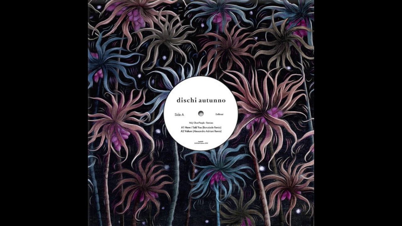 PREMIERE: Dollkraut - Valium (Alessandro Adriani Remix) [Dischi Autunno]