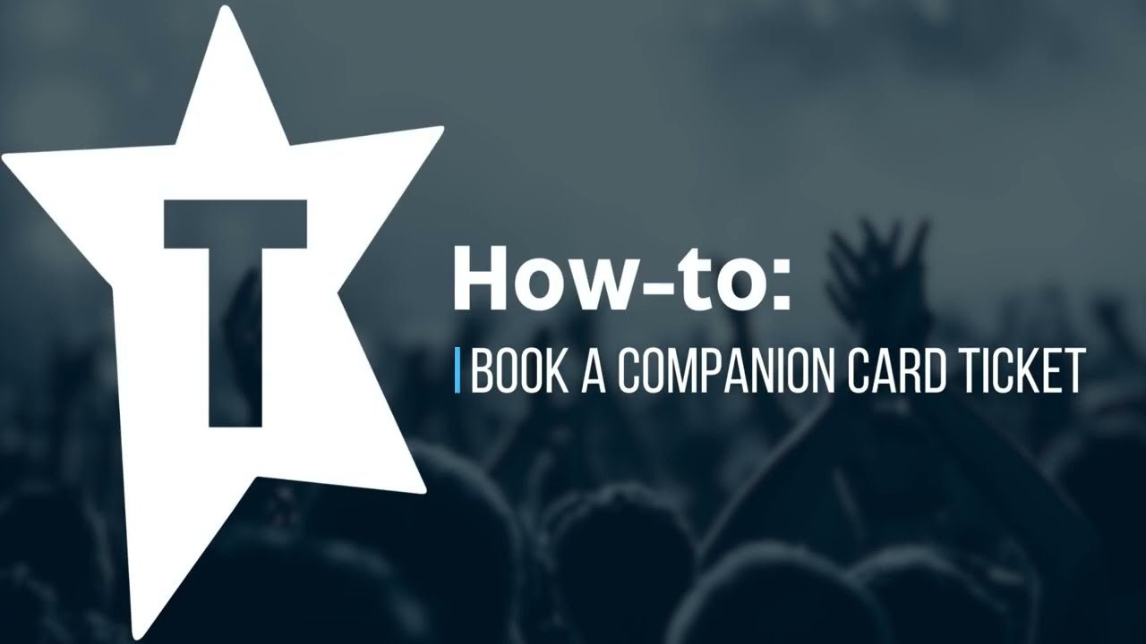 How to: Book a Companion Card Ticket | Ticketek Australia