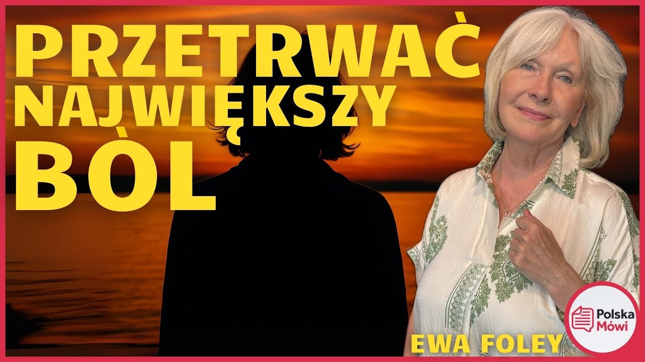 Jedno zdanie które zmieni twoje życie – rozmowa z Ewą Foley