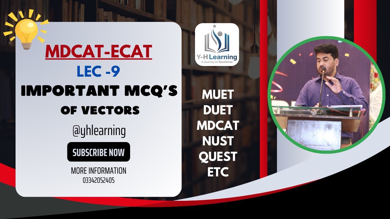 ECAT  | MDCAT | MUET Lec 9 | IMPORTANT MCQ's Vector || entry test preparation