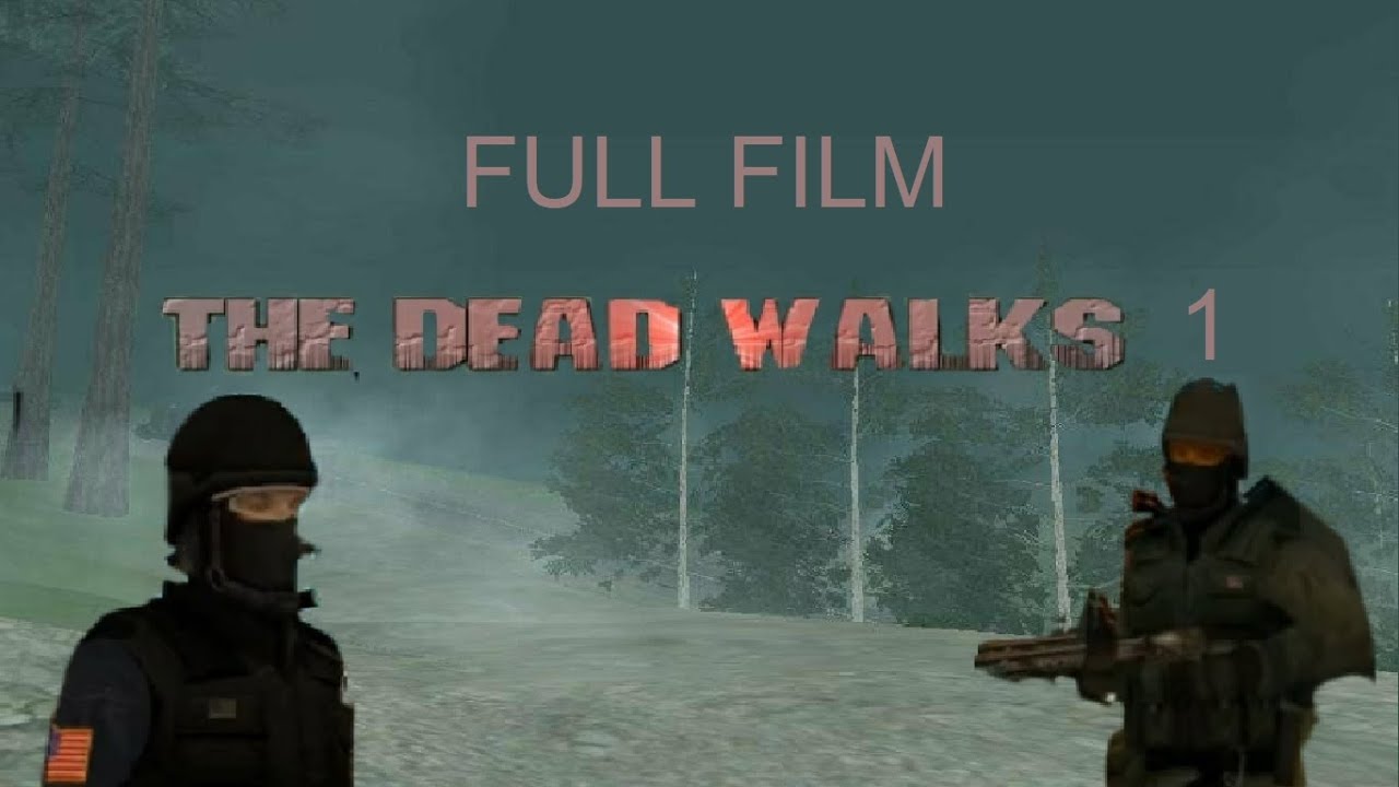 The Dead Walks 1 (GTA SA full film) (special for 100 subs)