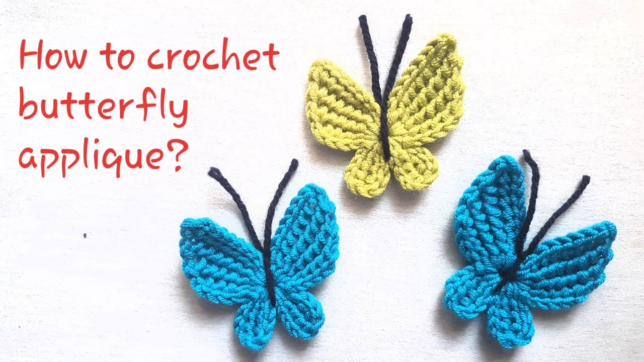 How to Crochet Butterfly Applique? Simple Crochet Butterfly Pattern