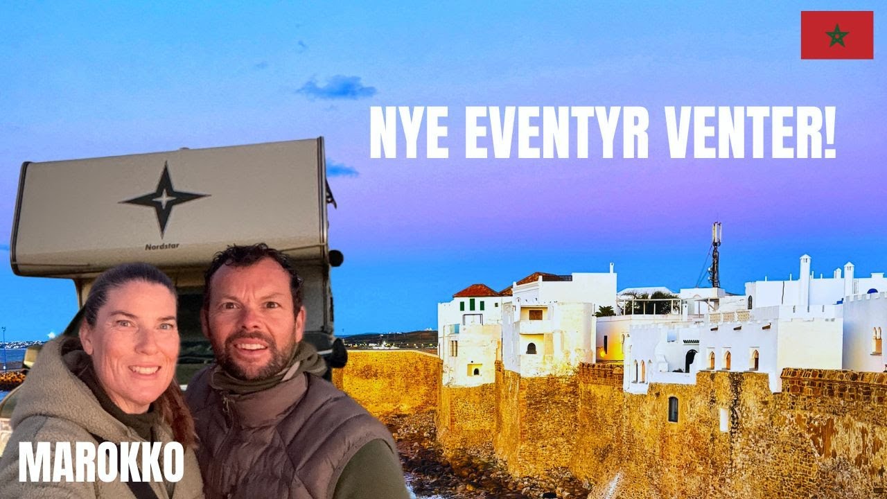Rejseeventyr venter i Marokko og Asilah - Fra Europa til Afrika.