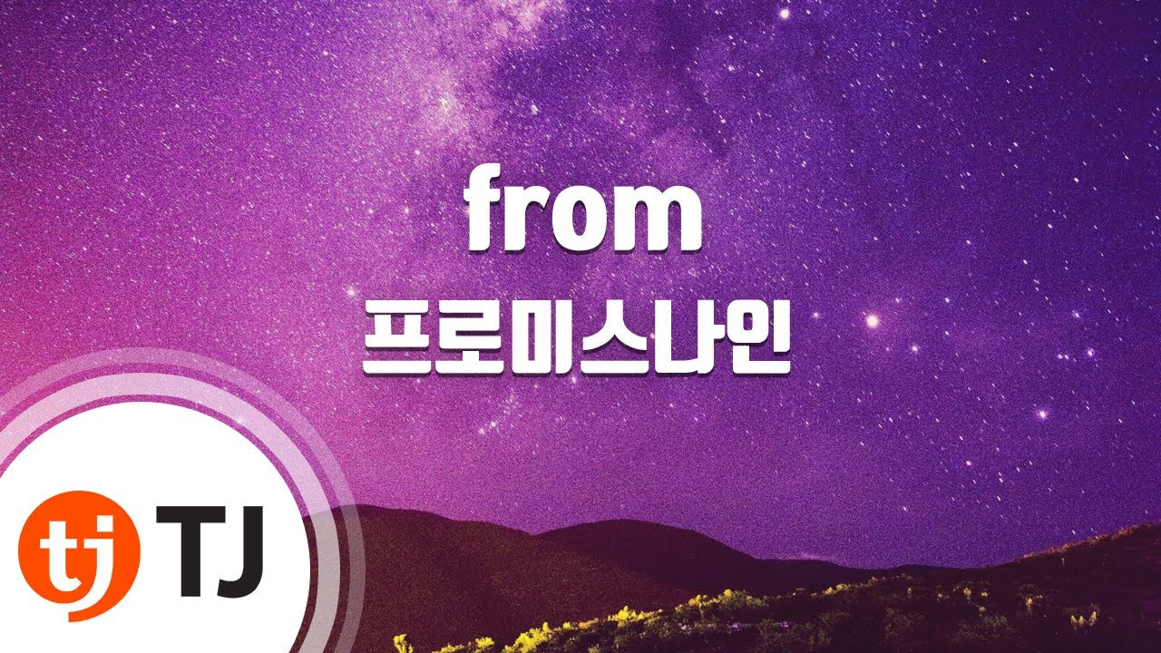 [TJ노래방] from - 프로미스나인 / TJ Karaoke