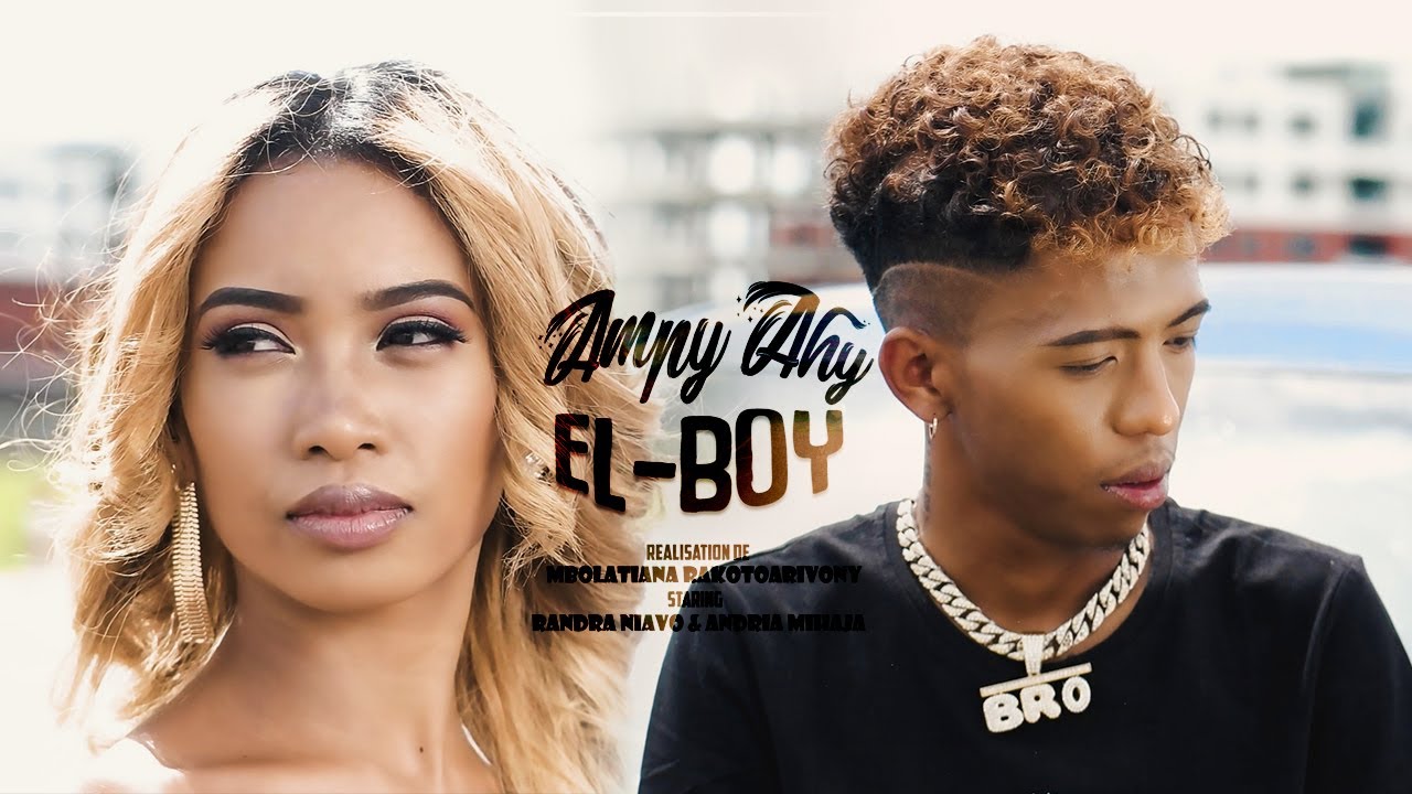 EL-BOY - AMPY AHY [CLIP OFFICIEL 2022]