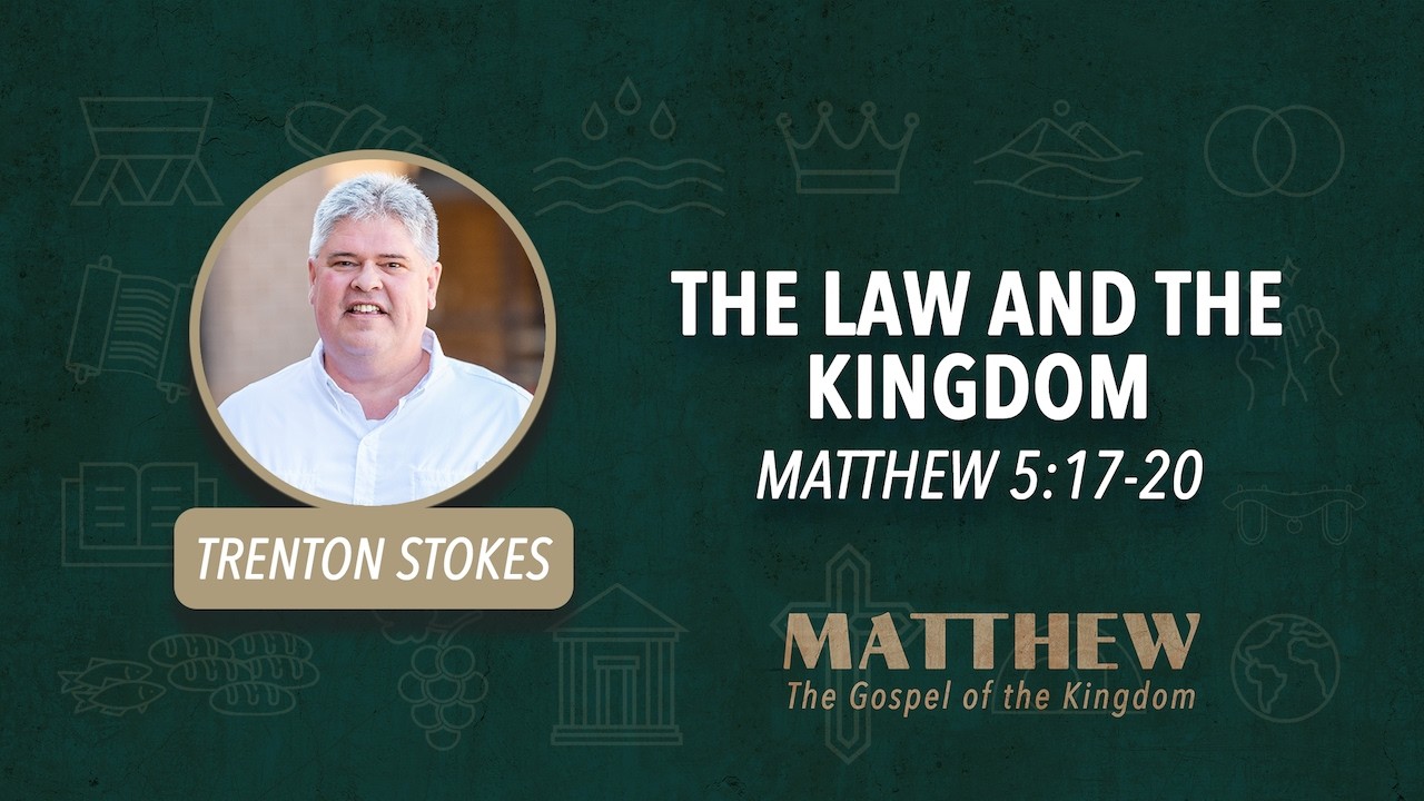 February 22, 2026 - Matthew: The Gospel of the Kingdom | The Law and the Kingdom | Adams Mill