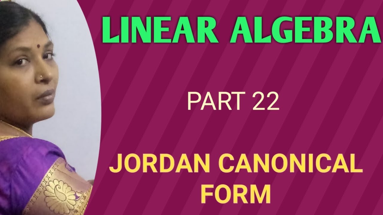 JORDAN CANONICAL FORM /JORDAN BLOCK /[TAMIL]
