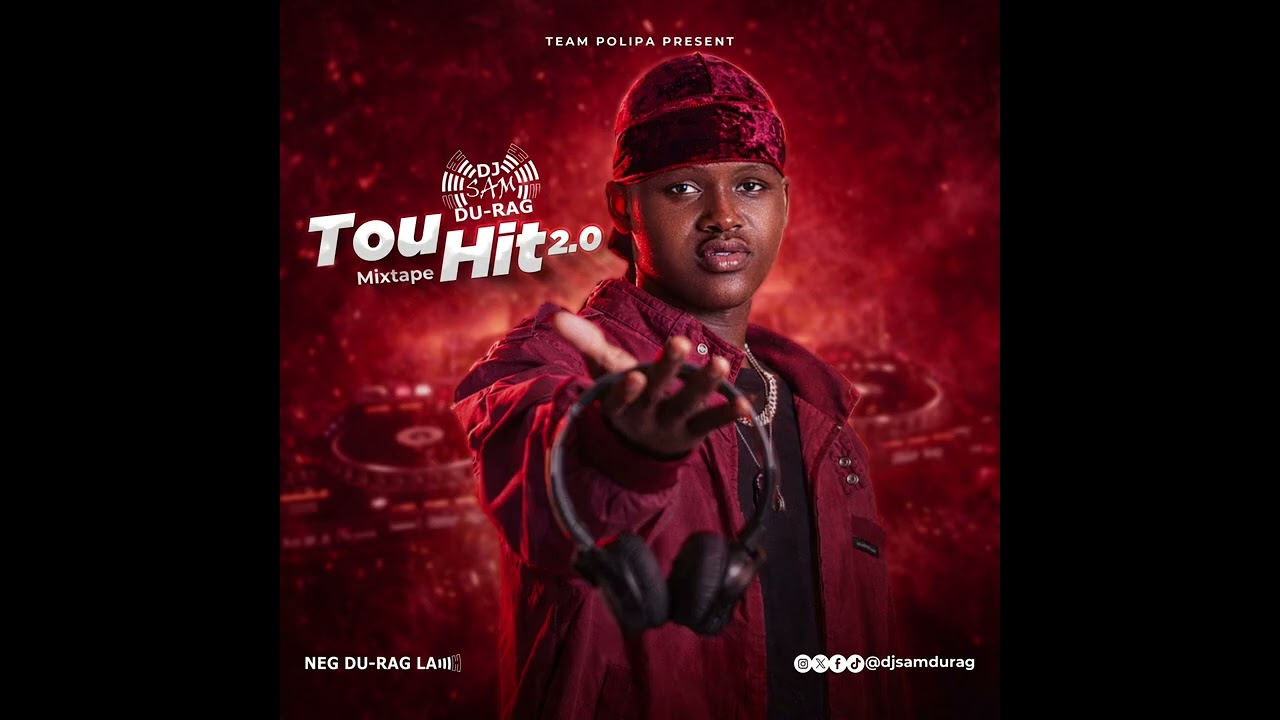 MIXTAPE TOU HIT 2.0 BY DJ SAM DU-RAG 2026