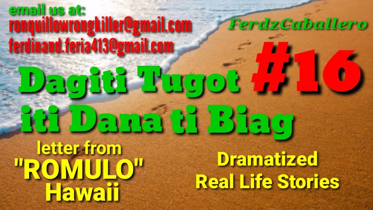 ILOCO DRAMA / DAGITI TUGOT ITI DANA TI BIAG #16