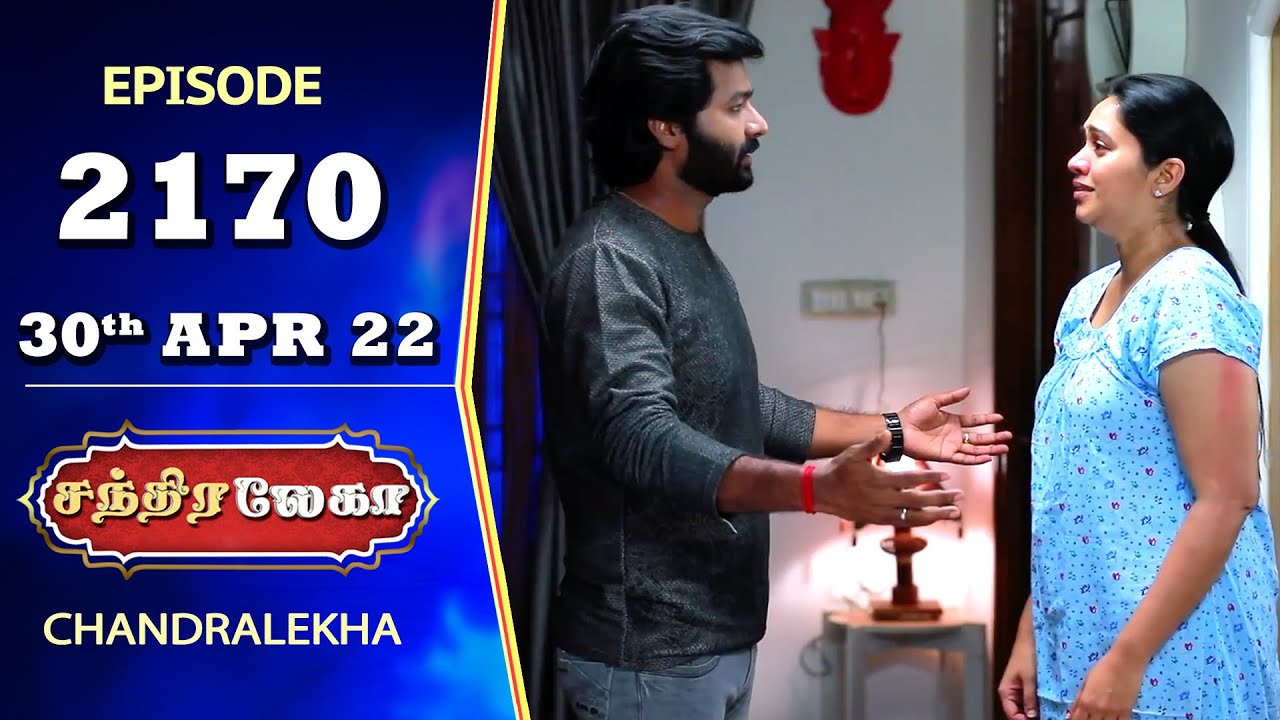 CHANDRALEKHA Serial | Episode 2170 | 30th Apr 2022 | Shwetha | Jai Dhanush | Nagashree | Arun